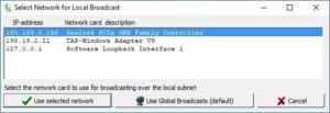 Select network for local broadcast